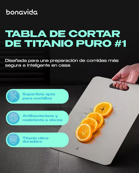 Tabla de cortar a base de Titanio Puro | Bonavida™